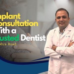 dentist in Mira rd