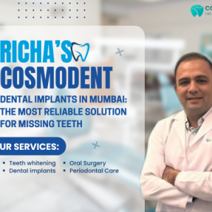 Healthcare Banner of Richa's Cosmodent promoting dental implants in Mumbai with dentist portrait and services