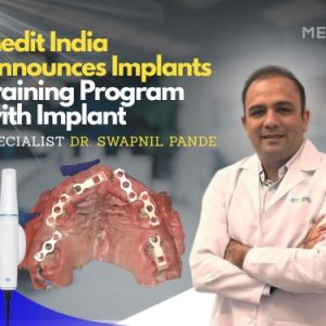 WhatsApp Image 2026-01-31 at 14.53.21 Medit India Digital Implant Training with Implant Specialist Dr. Swapnil Pande